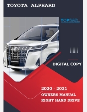 TOYOTA ALPHARD 2020-2021 OWNERS MANUAL IN ENGLISH
